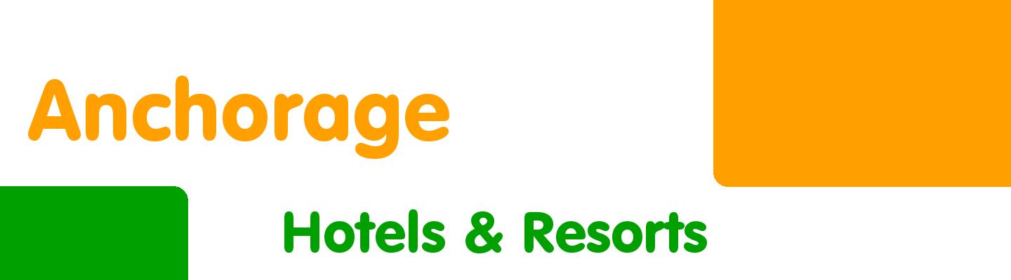 Best hotels & resorts in Anchorage - Rating & Reviews